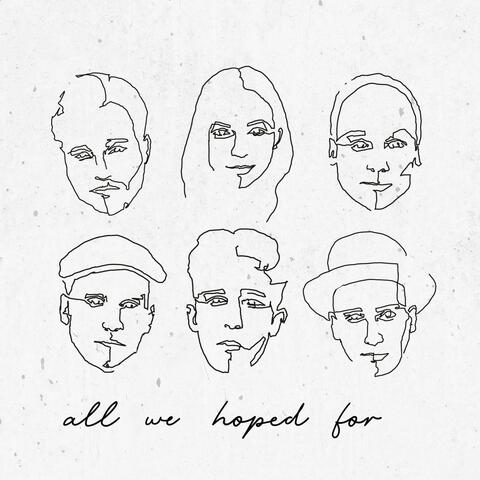 All We Hoped For, Pt. 2