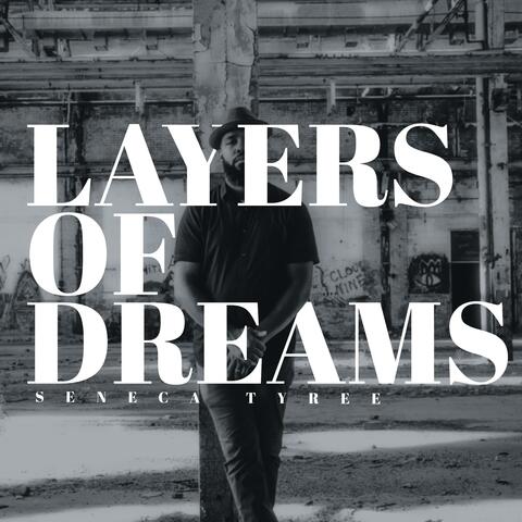 Layers of Dreams