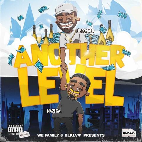 Another Level (feat. Lil Donald)