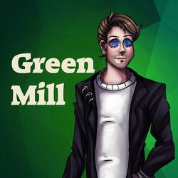 Green Mill (feat. Heim Resolu)