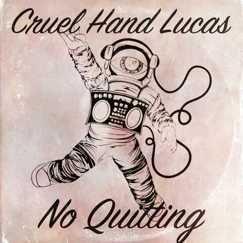 No Quitting