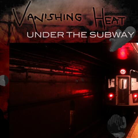 Under The Subway