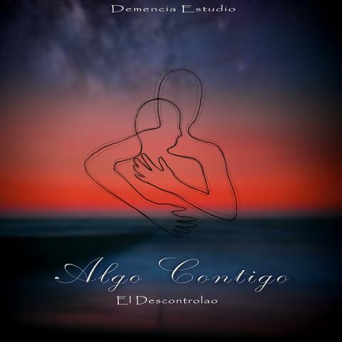 Algo contigo