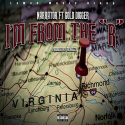 I'm From The "R" (feat. GOLD DIGGER)