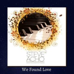 We found love