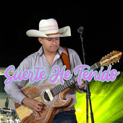 Suerte He Tenido (En Vivo)