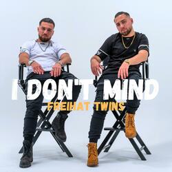 I Don't Mind