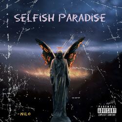 SELFiSH PARADiSE