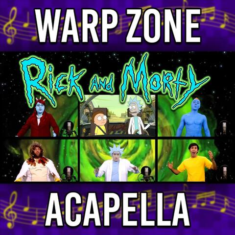 Rick and Morty Theme (Acapella)