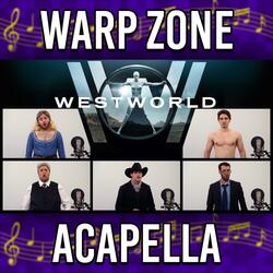 Westworld Theme (Acapella)