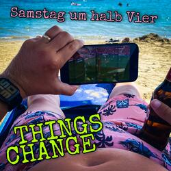 Samstag um halb Vier