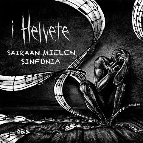 Sairaan Mielen Sinfonia