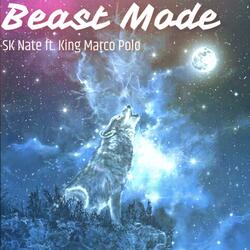 Beast Mode (feat. King Marco Polo)