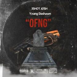 OFNG (feat. 3Shot Josh)