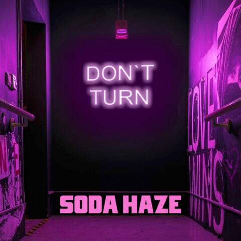 Don't turn