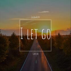 I let go