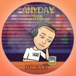 Any Day (feat. Lord Biingo)