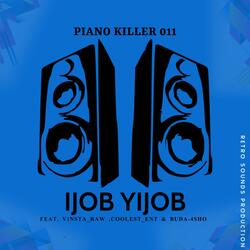 iJOB yiJOB (feat. Buda-4Sho, Vinsta_Raw & Coolest_Ent)