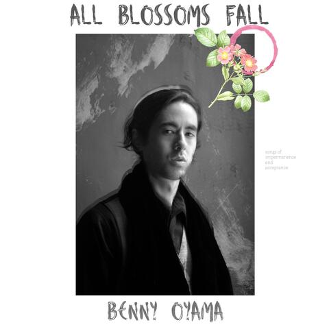 All Blossoms Fall