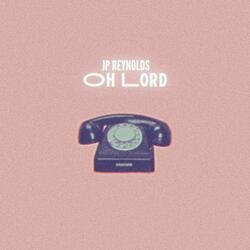 Oh Lord (feat. Yondo)