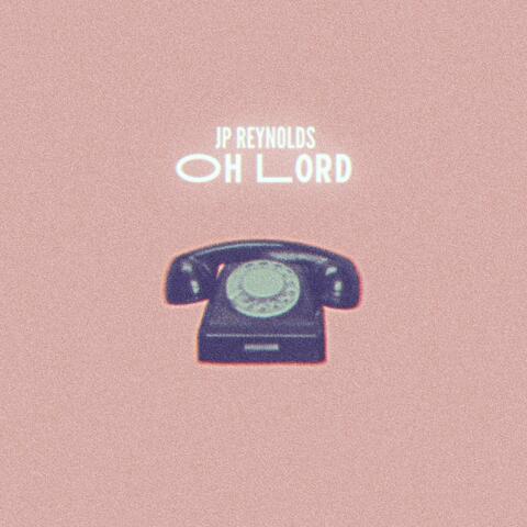 Oh Lord (feat. Yondo)