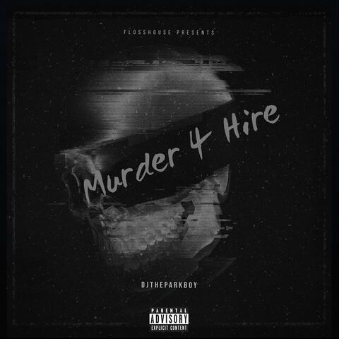 Murder 4 Hire
