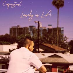 Lonely in L.A. (feat. Chase Baby)