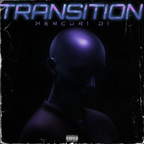 Transition