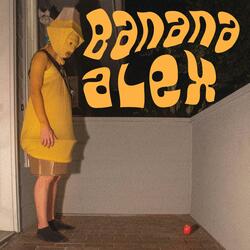 Banana Alex