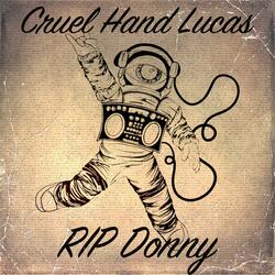 RIP Donny