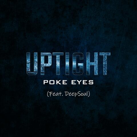 Uptight (feat. Deepsoul)