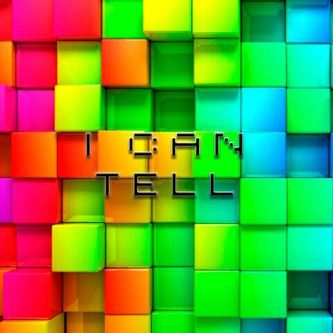 I CAN TELL