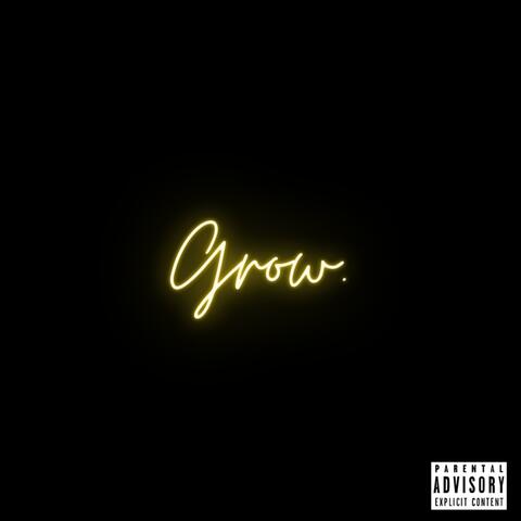 Grow
