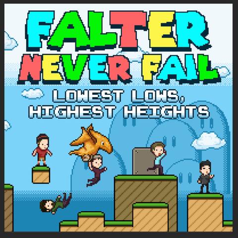 Lowest Lows, Highest Heights (Re-Issue)
