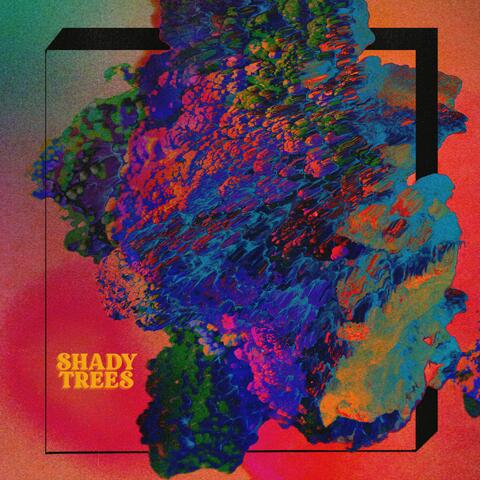 Shady Trees