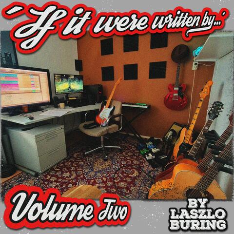 'If it were written by' Volume Two