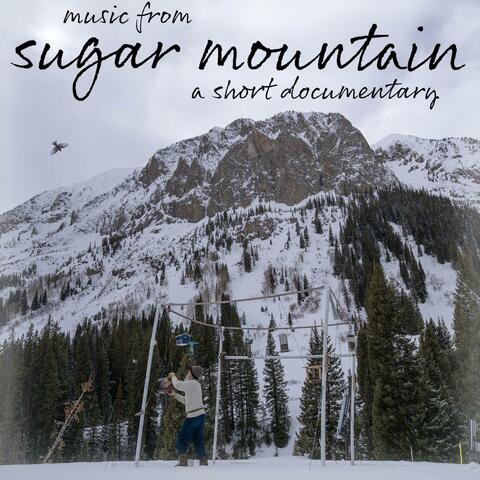 Sugar Mountain (Original Motion Picture Soundtrack)