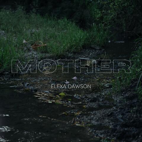 Mother (feat. Stanley Hotel)