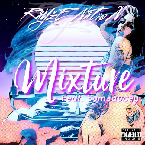 Mixture (feat. Sumsaucey)