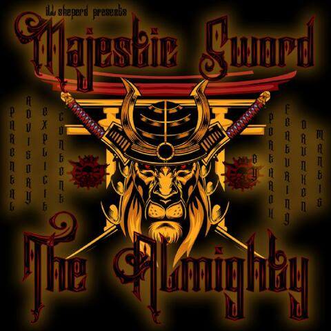 majestic sword the almighty