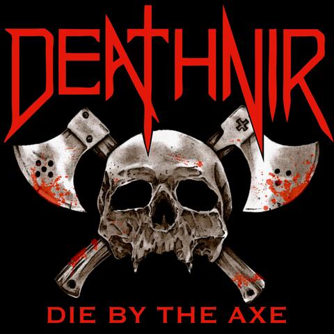 Die by the Axe