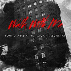 Walk With Me (feat. Th3 Saga & Illuminate)