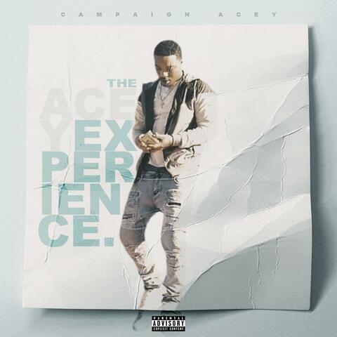 The Acey Experience