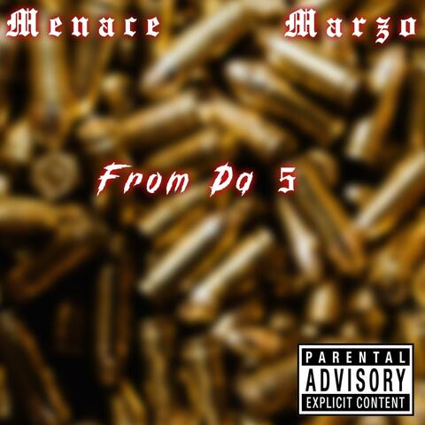 From da 5 (feat. AMG Menace)