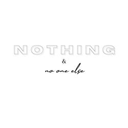 Nothing & No One Else (feat. Mason Veloz)