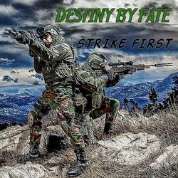 STRIKE FIRST