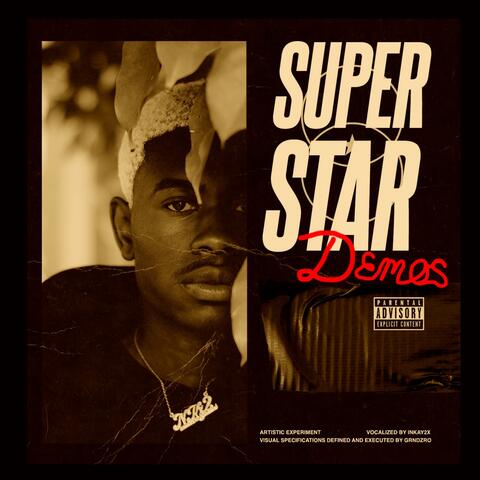 Superstar "Demos"