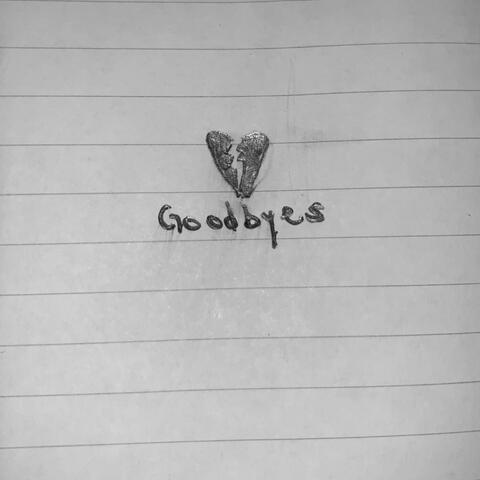 Goodbyes