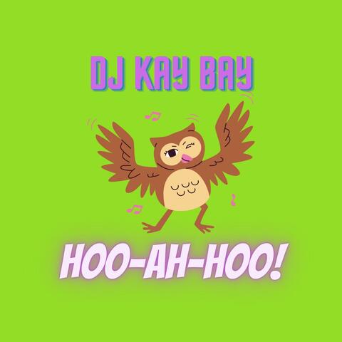 Hoo-ah-hoo