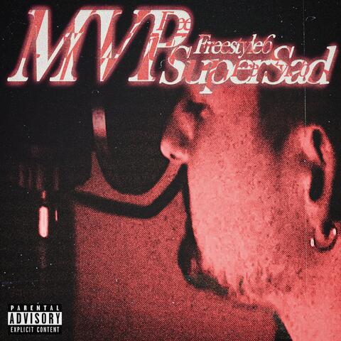 MVP - Freestyle #6 (feat. Lustrees & PadinX)
